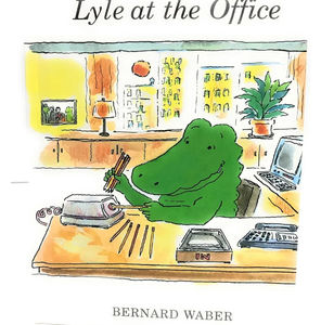 lot 7429264 image: Lyle at the Office (Lyle the Crocodile)