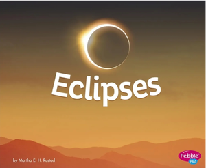 lot 7429271 image: Martha E. H. Rustad Eclipses (Amazing Sights of the Sky)