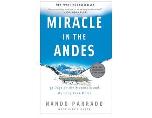 lot 7429579 image: Miracle in the Andes 72 Days on the Mountain and My Long Trek Home