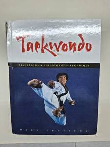 lot 56239 image: Taekwondo Traditions, Philosophy, Technique by Marc Tedeschi Spine Ripped But Intact