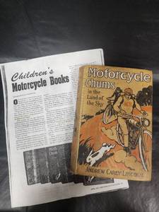 lot 40 image: Motorcycle Chums in the Land of the Sky by Andrew Carey Lincoln First Edition Book