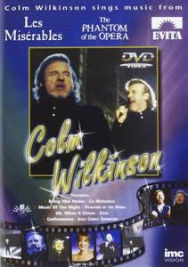 lot 6021 image: Colm Wilkinson - Sings Hits from Les Miserables, Phantom of the Opera, Evita & Jesus Christ Superstar DVD