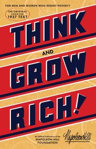 lot 8445 image: Think and Grow Rich (An Official Publication of the Napoleon Hill Foundation)