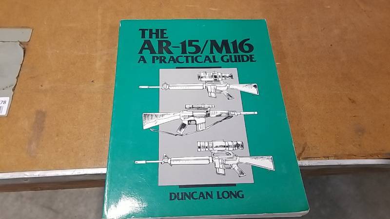 lot 7162 image: The AR-15M16  Practical Guide