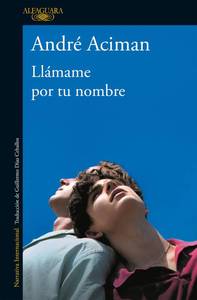 lot 18365 image: Llamame por tu nombre  Call Me by Your Name (Spanish Edition)