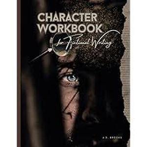 lot 2378 image: Character Workbook for Fictional Writing - Creative Writing Guide
