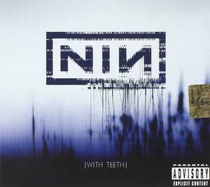 lot 10022 image: With Teeth, Nine Inch Nails