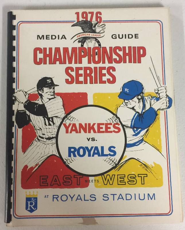 lot 1054 image: Mint 1976 American League Championship Series Kansas City Royals vs New York Yankees Media Guide At Royals Stadium