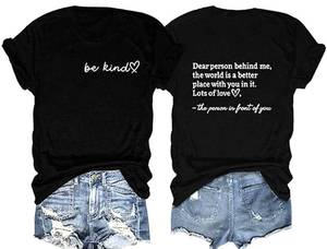 lot 2206 image: Be Kind Dear Person Behind Me Shirts Women Funny Love Print Graphic Summer Short Sleeve Casual O Neck Tshirt(L,Black-1)