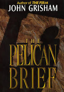 lot 2216 image: The Pelican Brief by John Grisham - Hardcover Novel
