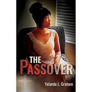 lot 2345 image: The Passover by Yolanda L. Graham - Novel