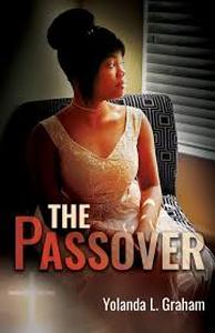 lot 2485 image: The Passover by Yolanda L. Graham - Paperback Book