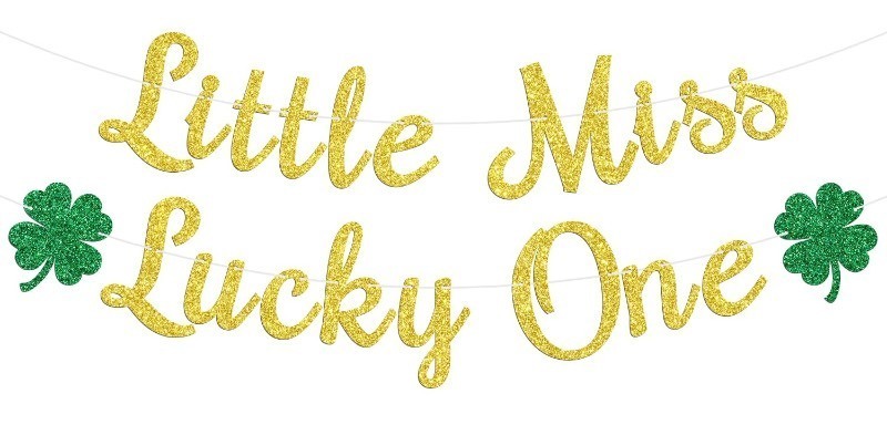 lot 1018226 image: Little Miss Lucky One Banner, Shamrock Clover Sign for Welcome Baby Girl, St. Patricks Day Theme 1st BirthdayBaby Shower Party Decoration Supplies for Her - Retail $9
