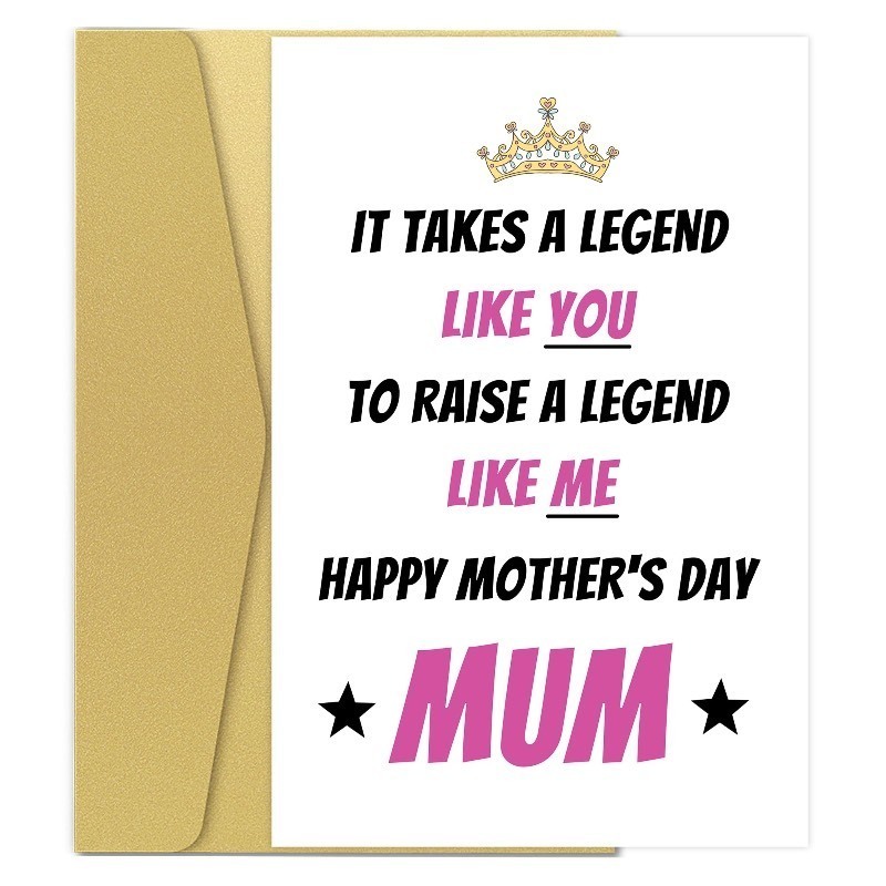 lot 1020596 image: Funny Mothers Day Card, Humorous Mothers Day Card for Mom, Happy Mothers Day Gifts from Son Daughter, It Takes A Legend Like You to Raise A Legend Like Me