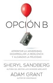 lot 696011 image: Opci�n B (Spanish Edition) - Self-Help Book by Sandberg & Grant
