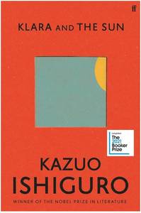 lot 2417 image: Kazuo Ishiguros Klara and the Sun Hardcover Book