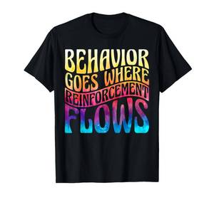 lot 16086 image: Behavior Goes Where Reinforcement Flows Behavior Therapy T-Shirt Yellow L - Retail $15