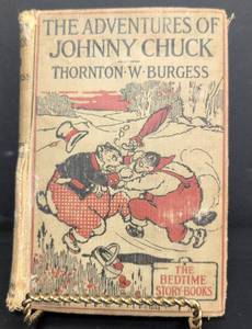 lot 411 image: The Adventures of Johnny Chuck (1919) - Thornton W. Burgess First Edition()