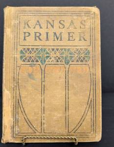 lot 413 image: 1921 Kansas Primer by Anna W. Arnett - First Edition State Book