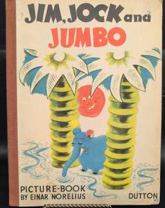 lot 416 image: Jim, Jock and Jumbo Picture Book (1946) First Edition