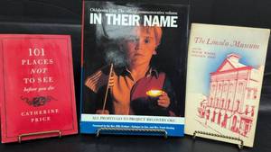 lot 457 image: Oklahoma City Bombing Memorial Book Collection - In Their Name, The Lincoln Museum Guidebook c. 1960, 101 Places not to See Book (Satire)