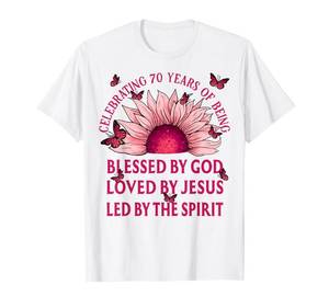 lot 34076 image: Blessed By God For 70 Years Pink Sunflower Birthday T-Shirt