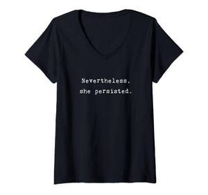 lot 9139 image: Womens Nevertheless She Persisted Feminist Agenda Equality Quote V-Neck T-Shirt 2XL PINK