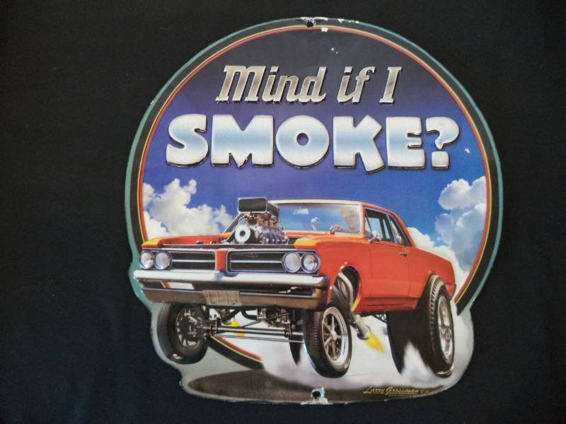 lot 2469 image: Mind if I Smoke Metal Sign 13X12 12