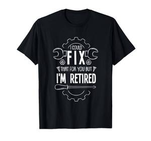 lot 12135 image: Funny Retirement Gift For A Retired Mechanic T-Shirt large - Retail $20