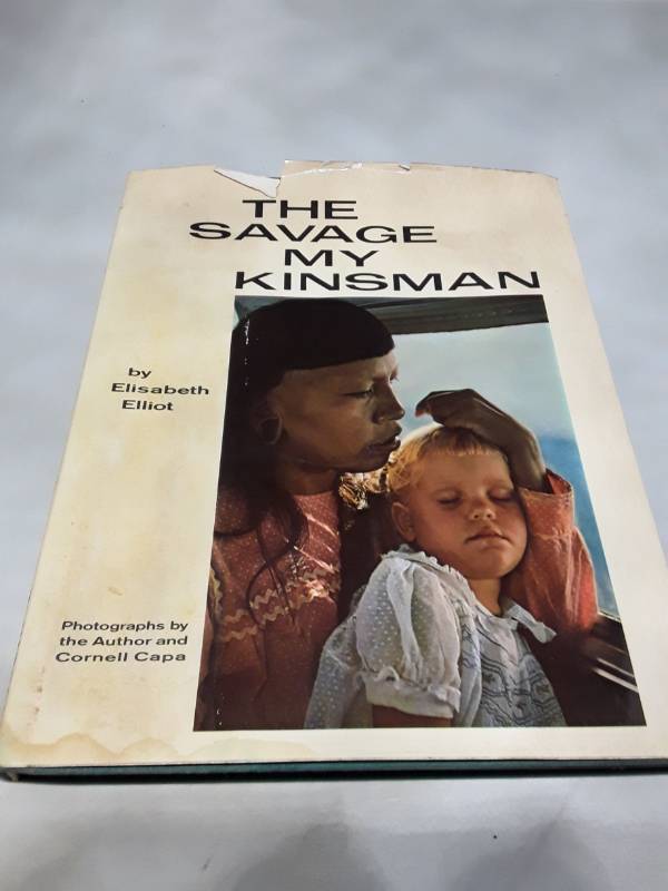 lot 11109 image: The Savage My Kinsman - 1961 First Edition by Elisabeth Elliot