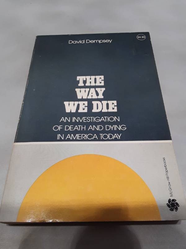 lot 11153 image: The Way We Die by David Dempsey - 1977 First McGraw-Hill Paperback Edition