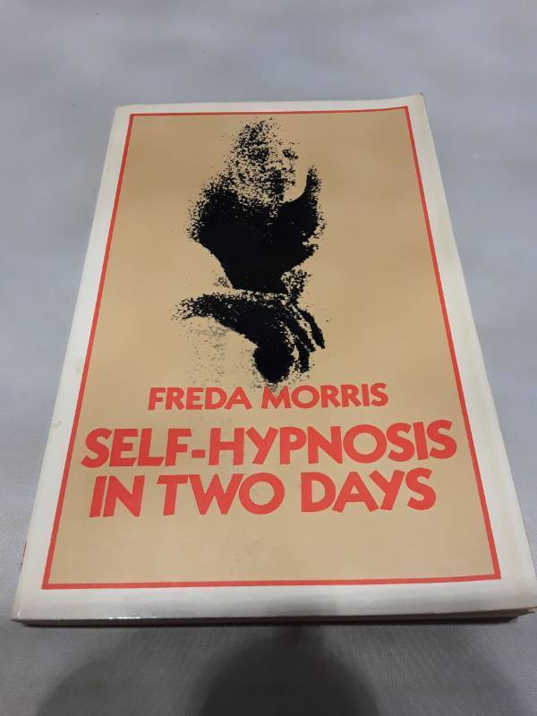 lot 11154 image: Self-Hypnosis in Two Days by Freda Morris - First Edition 1974