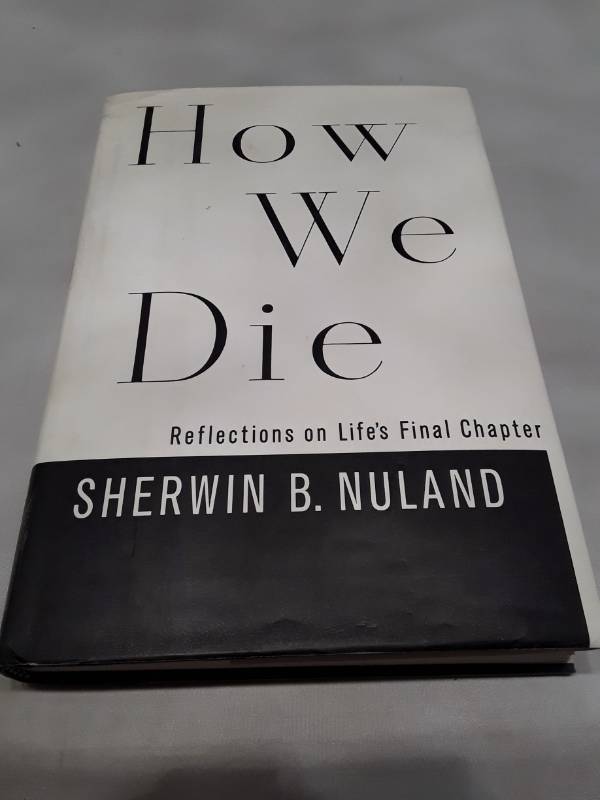 lot 11190 image: How We Die by Sherwin B. Nuland - First Edition (1994)