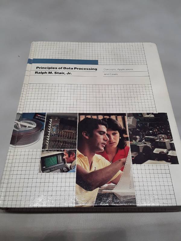 lot 11192 image: Principles of Data Processing by Ralph M. Stair Jr. (1984)