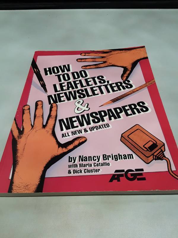 lot 11216 image: How to Do Leaflets, Newsletters & Newspapers Guide Book (1991)