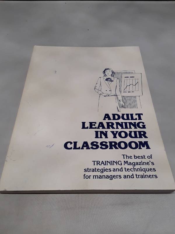 lot 11223 image: Adult Learning in Your Classroom - 1982 Training Magazine Guide