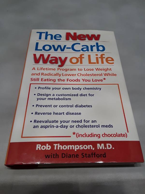 lot 11002 image: The New Low-Carb Way of Life by Rob Thompson M.D. (2004, Hardcover)