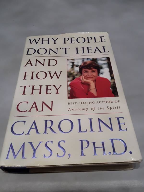 lot 11005 image: Why People Dont Heal and How They Can - First Edition (1997)