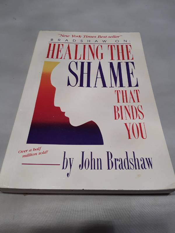 lot 11054 image: Healing The Shame That Binds You by John Bradshaw - 1988 First Edition