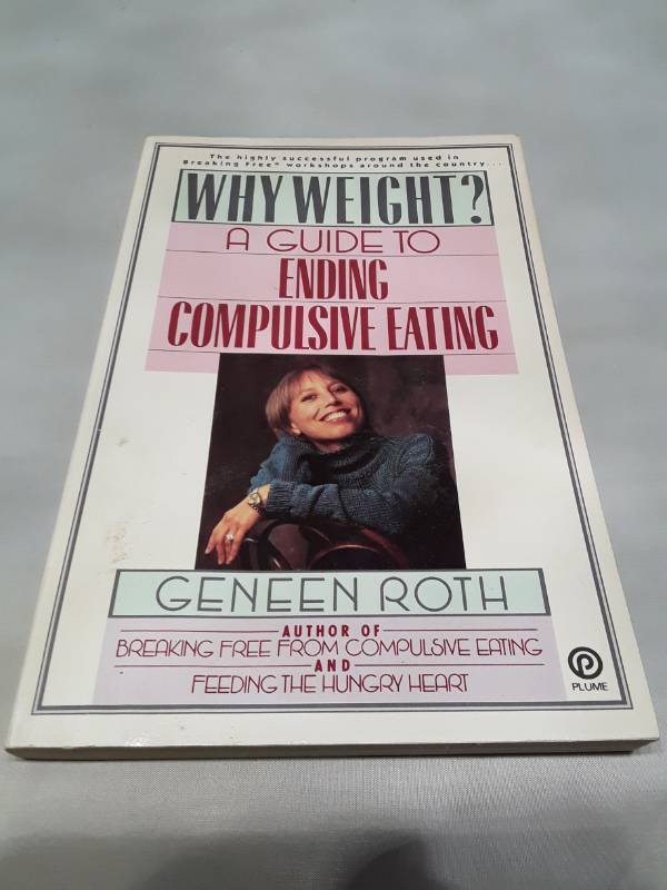 lot 11064 image: Why Weight by Geneen Roth - First Edition (1989)