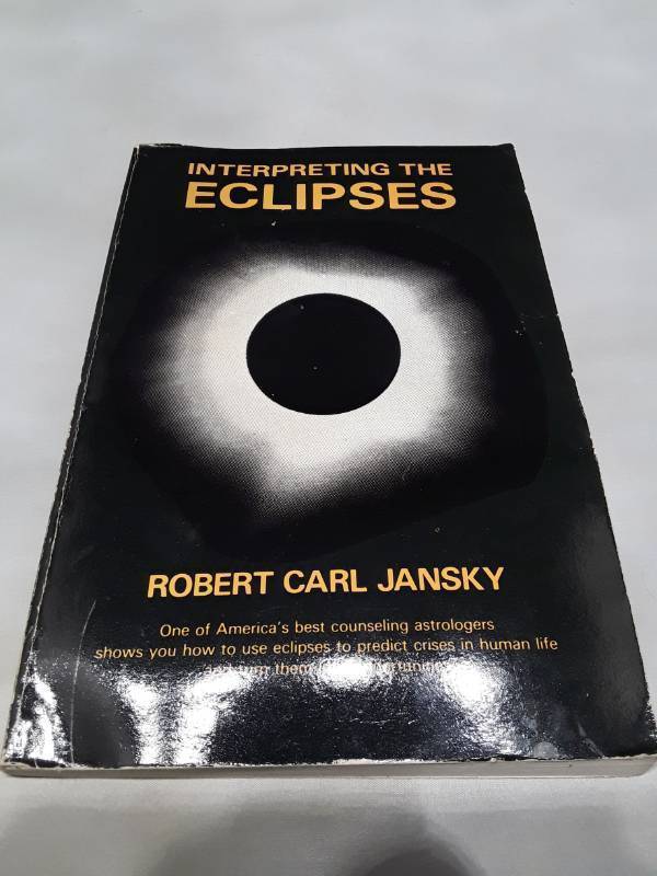 lot 11075 image: Interpreting the Eclipses by Robert Carl Jansky - First Edition 1979