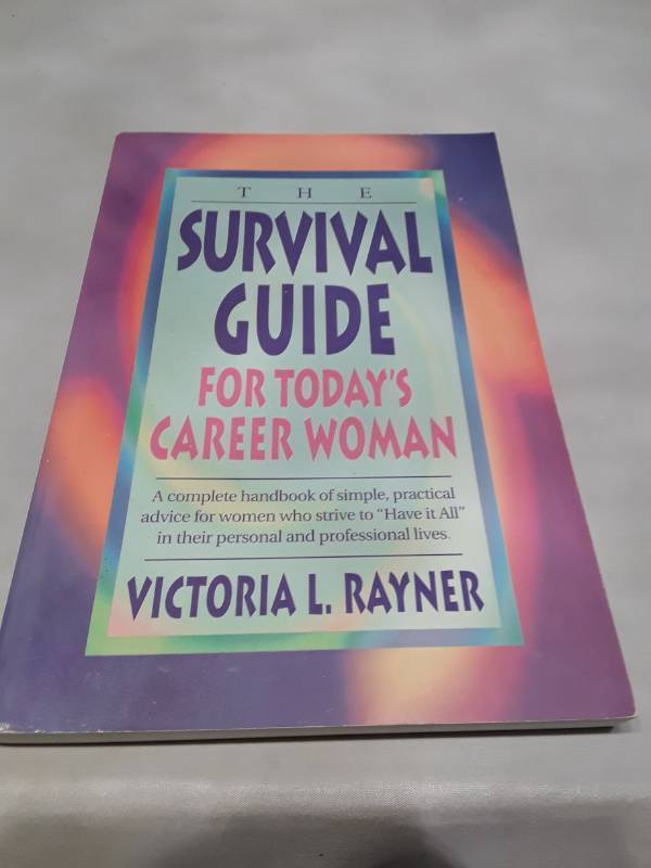 lot 11077 image: The Survival Guide for Todays Career Woman by Victoria L. Rayner (1995)
