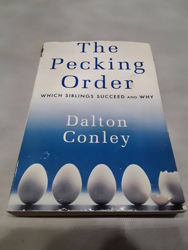 lot 11088 image: The Pecking Order by Dalton Conley - First Edition (2004)
