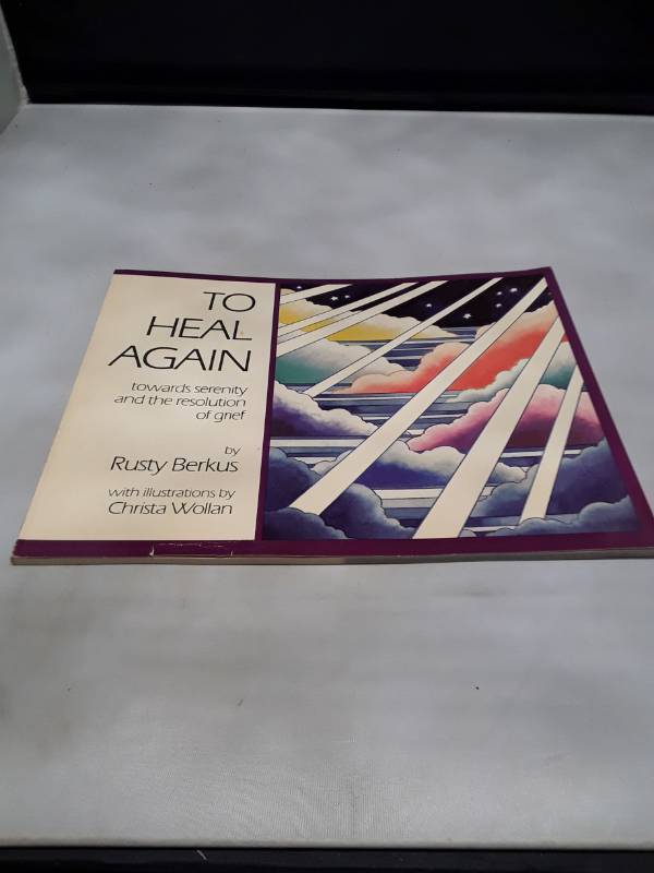 lot 10961 image: To Heal Again by Rusty Berkus - 1984 First Edition