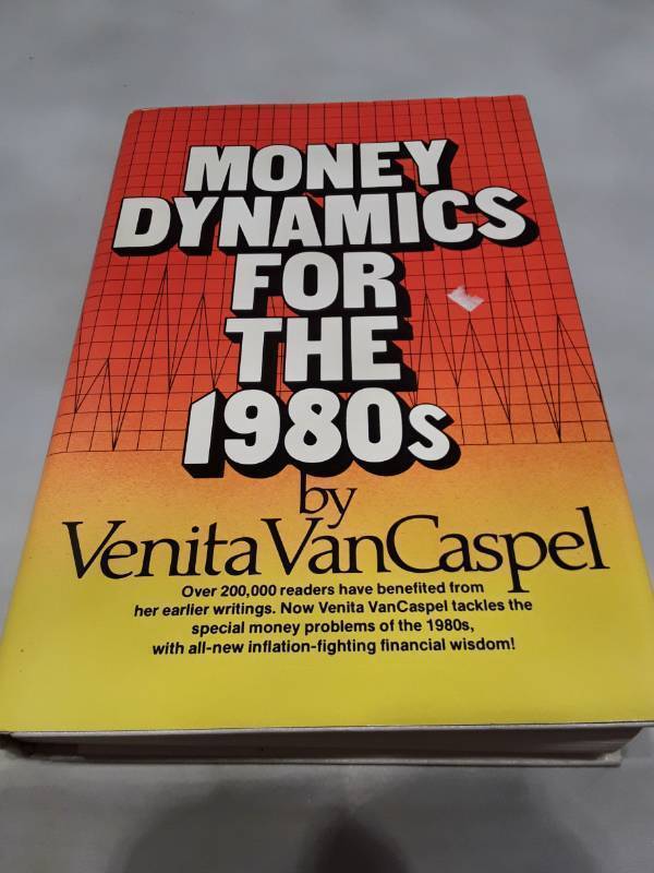 lot 10968 image: Money Dynamics for the 1980s Book by Venita VanCaspel
