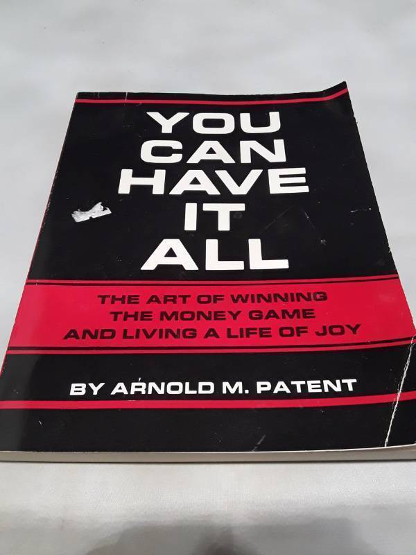 lot 10970 image: You Can Have It All by Arnold M. Patent (1984)