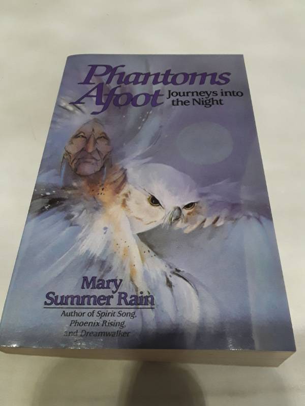 lot 10980 image: Phantoms Afoot Journeys into the Night by Mary Summer Rain (1989)