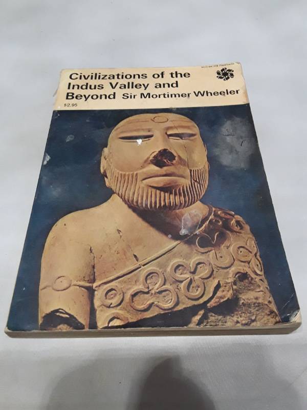 lot 10982 image: Civilizations of the Indus Valley and Beyond by Sir Mortimer Wheeler (1966)