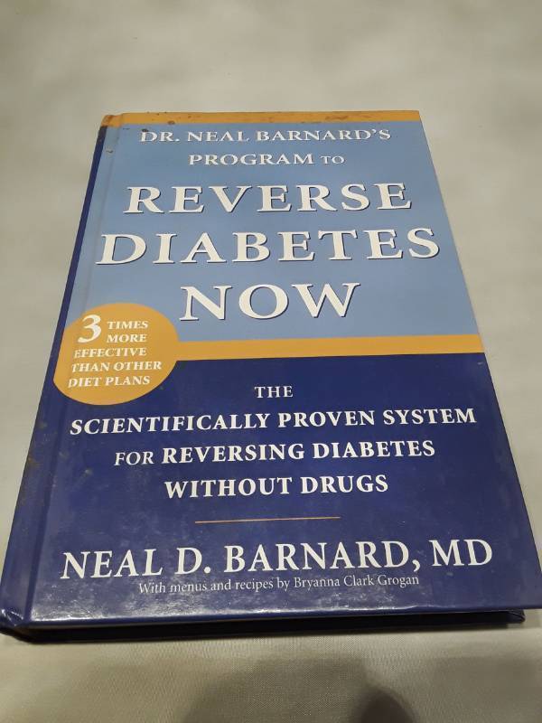 lot 10597 image: Dr. Neal Barnards Program to Reverse Diabetes Now - Hardcover Book