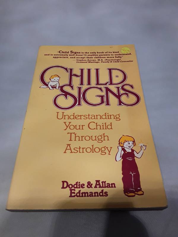 lot 10642 image: Child Signs Understanding Your Child Through Astrology (1983)
